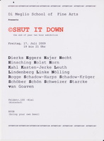 SHUT IT DOWN - 2009